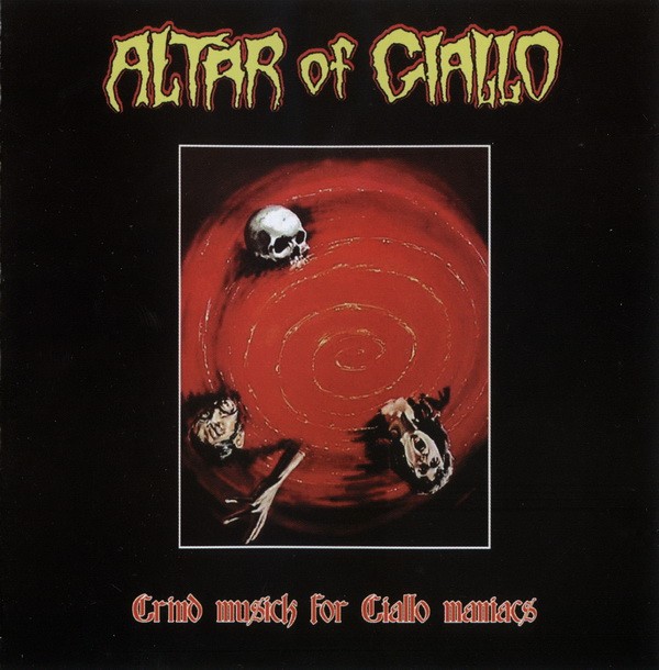 Altar Of Giallo – Grind Musick For Giallo Maniacs (2022) CD Album