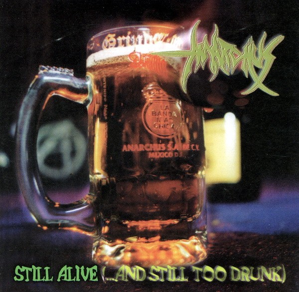 Anarchus – Still Alive (…And Still Too Drunk) (2020) CD