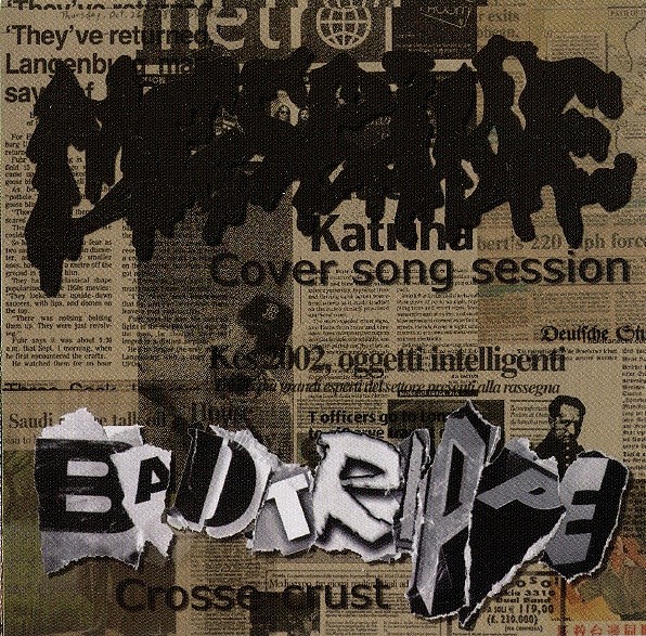 BadTrippe – Cover Song Session / Crosse-Crust (2022) CD Album