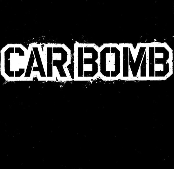 Car Bomb – Car Bomb (2022) CD EP