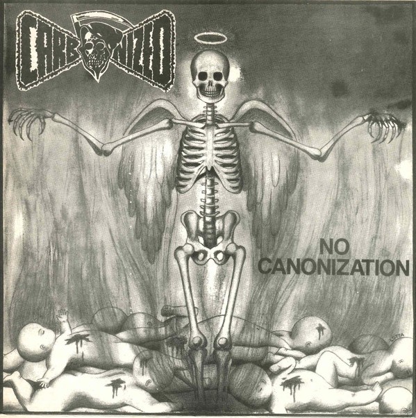 Carbonized – No Canonization (1990) Vinyl 7″ EP