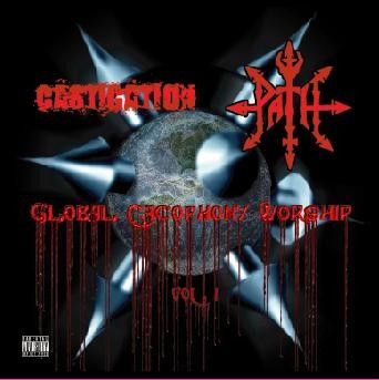 Castigation – Global Cacophony Worship Vol. 1 (2022) CD