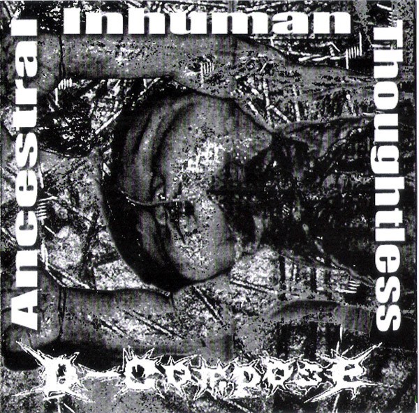 D-Compose – Ancestral Inhuman Thoughtless (2022) CD Album