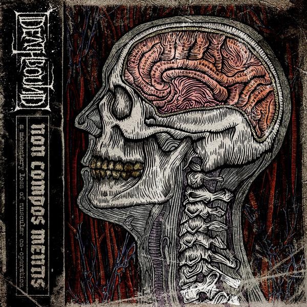 Deathbound – Non Compos Mentis (2022) CD Album