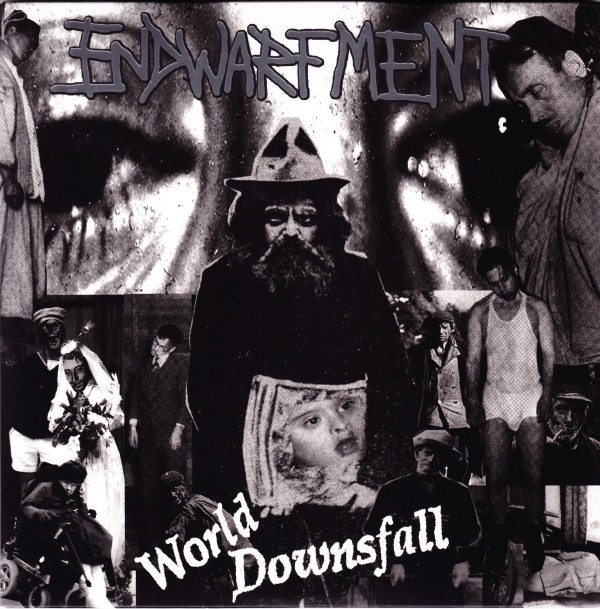 Endwarfment – World Downsfall (2020) Vinyl 7″ EP