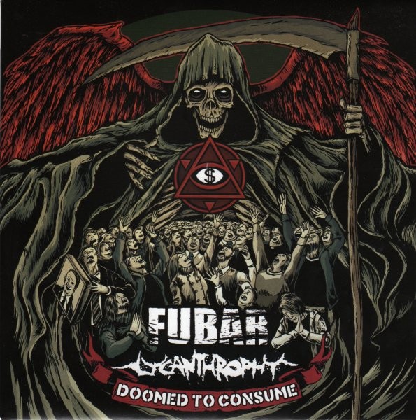 F.U.B.A.R. – Doomed To Consume (2010) Vinyl 7″ EP