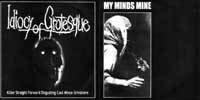 Idiocy Of Grotesque – My Minds Mine / Idiocy Of Grotesque (2022) Vinyl 7″ EP