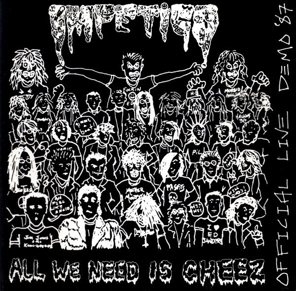 Impetigo – All We Need Is Cheez (1987) CD