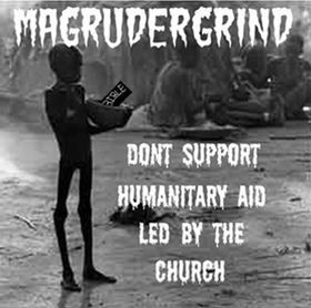 Magrudergrind – Dont Support Humanitary Aid Led By The Church (2022) CDr EP