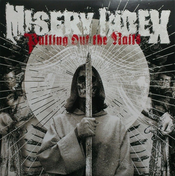 Misery Index – Pullling Out The Nails (2009) Vinyl LP
