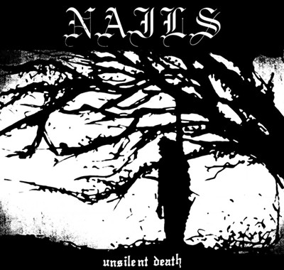 Nails – Unsilent Death (2022) Vinyl Album LP