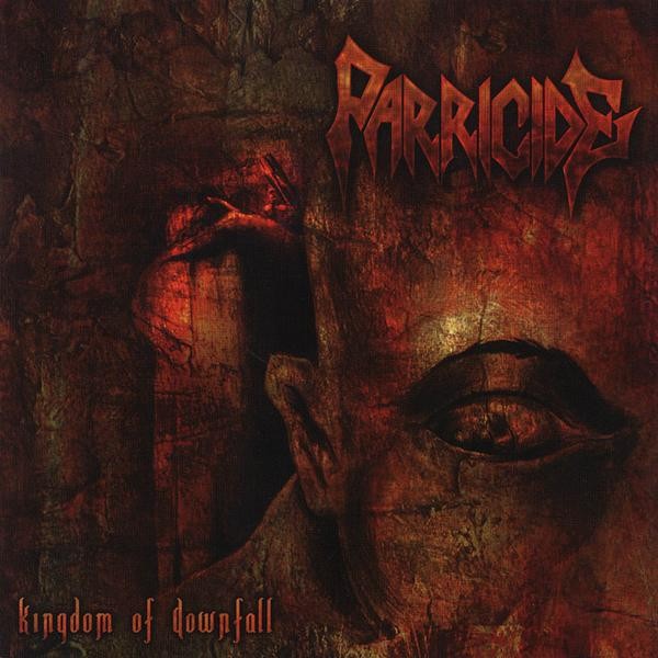 Parricide – Kingdom Of Downfall (2022) CD Album