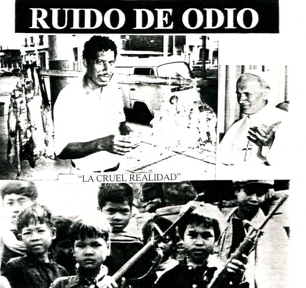 Ruido De Odio – La Cruel Realidad (2020) Vinyl 7″ EP