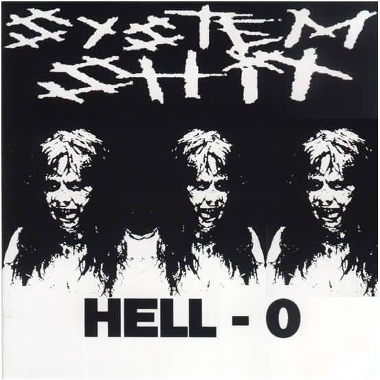 System Shit – Hell-o (1997) Vinyl 7″ EP