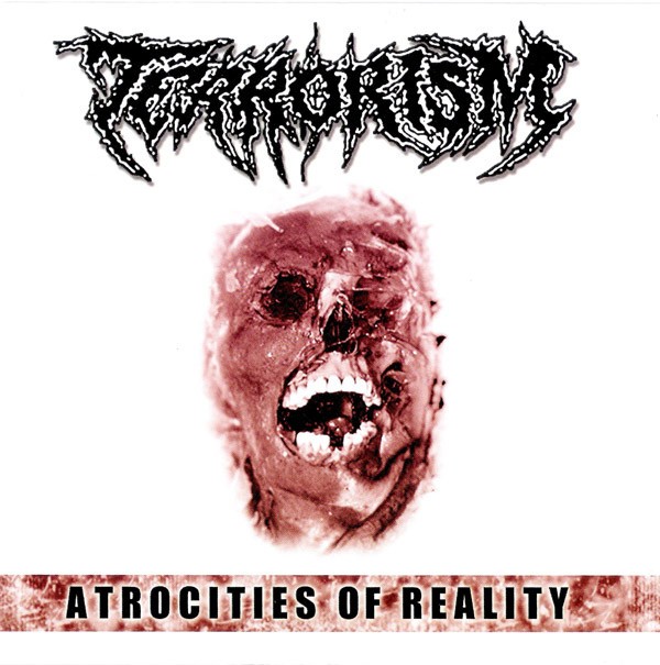 Terrorism – Atrocities Of Reality (2022) Vinyl 7″