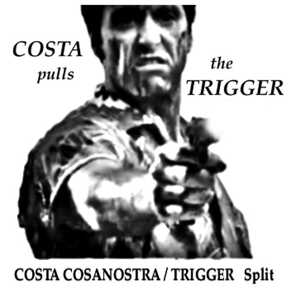 Trigger – Costa Pulls The Trigger (2022) File