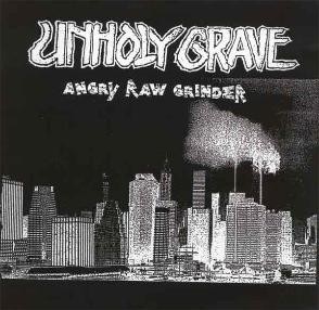 Unholy Grave – Angry Raw Grinder (2020) Vinyl Album LP