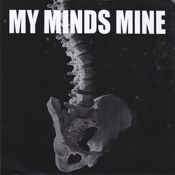 Unholy Grave – My Minds Mine / Unholy Grave (2022) Vinyl 7″ EP