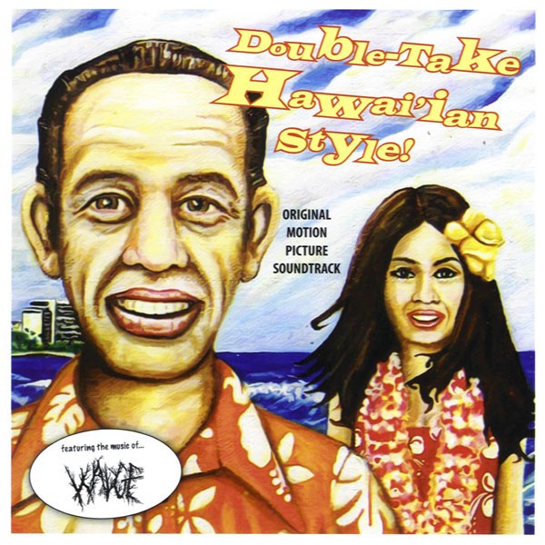 Wadge – Double-Take Hawai’ian Style! (2022) CD Album