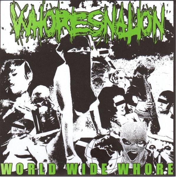 Whoresnation – World Wide Whore (2022) Vinyl 7″ EP