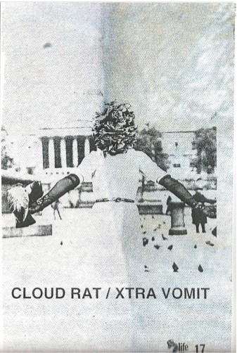 Xtra Vomit – Cloud Rat / Xtra Vomit (2010) Cassette EP